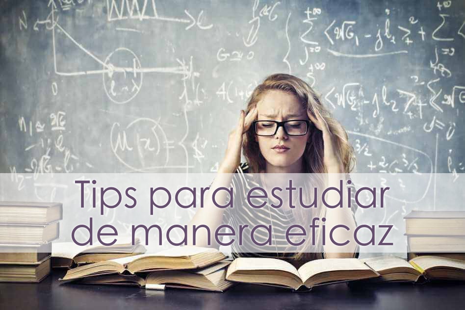 10 tips para estudiar de manera eficiente y más rápida